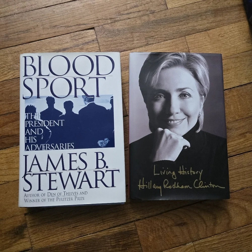Hillary Clinton Living History And Blood Sport The President And His Adversaries